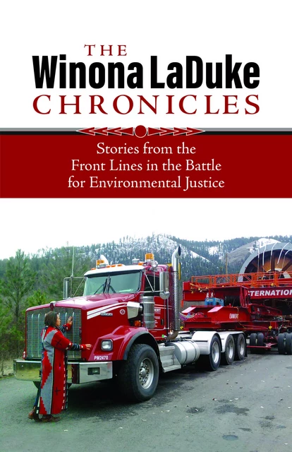 The Winona LaDuke Chronicles - Winona LaDuke - Fernwood Publishing