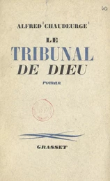 Le tribunal de Dieu