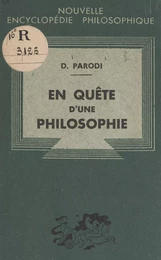 En quête d'une philosophie