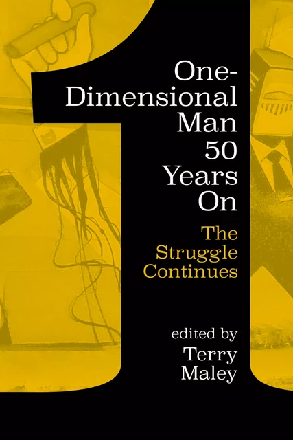 One-Dimensional Man 50 Years On -  - Fernwood Publishing