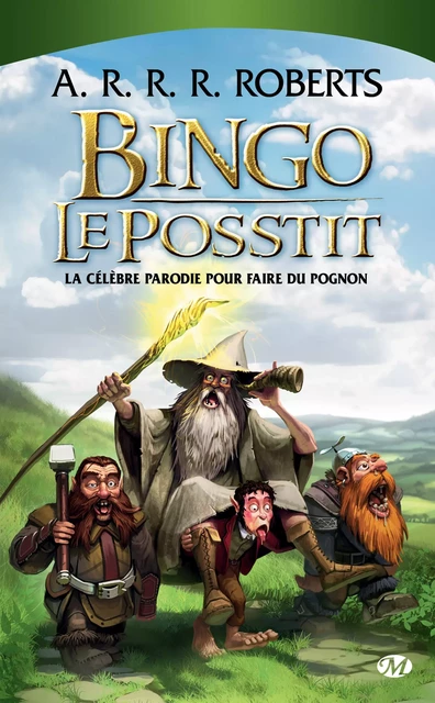 Bingo le Posstit - A.R.R.R. Roberts - Bragelonne