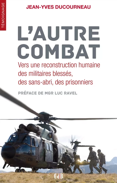 L'autre combat - Jean-Yves Ducourneau - Editions des Béatitudes