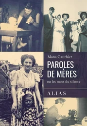 Paroles de mères