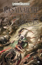 Les Lames du Chasseur, T1 : Les Mille Orques