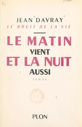 Le bruit de la vie (2)