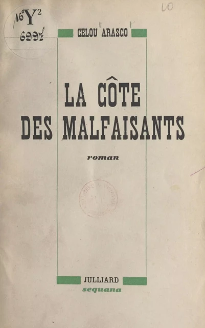 La côte des malfaisants - Celou Arasco - (Julliard) réédition numérique FeniXX