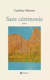 Sans cérémonie