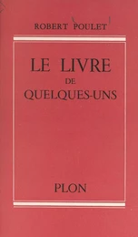 Le livre de quelques-uns