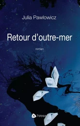 Retour d'outre-mer