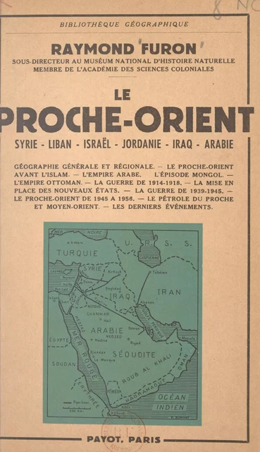 Le Proche-Orient - Raymond Furon - (Payot & Rivages) réédition numérique FeniXX