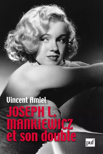 Joseph L. Mankiewicz et son double - Vincent Amiel - Humensis