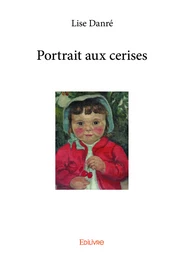 Portrait aux cerises