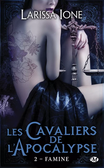 Les Cavaliers de l'Apocalypse, T2 : Famine - Larissa Ione - Milady