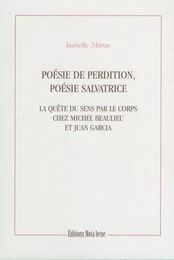 Poésie de perdition, poésie salvatrice