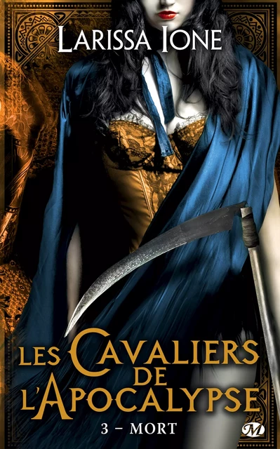 Les Cavaliers de l'Apocalypse, T3 : Mort - Larissa Ione - Milady