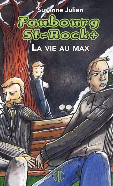 La Vie au max -  Susanne Julien - Pierre Tisseyre