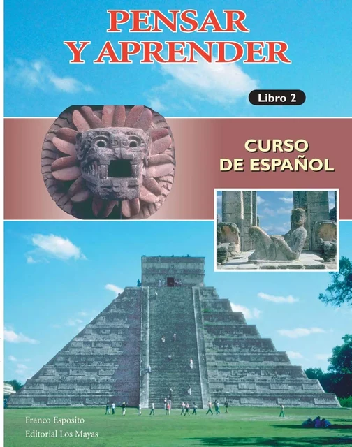 Pensar y aprender Libro 2 - Franco Esposito - Los Mayas