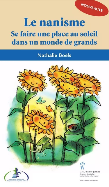 Nanisme (Le) - Nathalie Boëls - Éditions du CHU Sainte-Justine