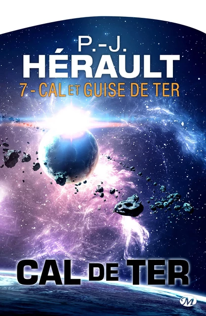 Cal de Ter, T7 : Cal et Giuse de Ter - P.-J. Hérault - Bragelonne