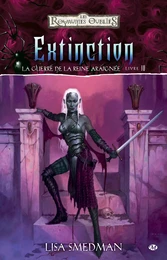 La Guerre de la Reine Araignée, T4 : Extinction