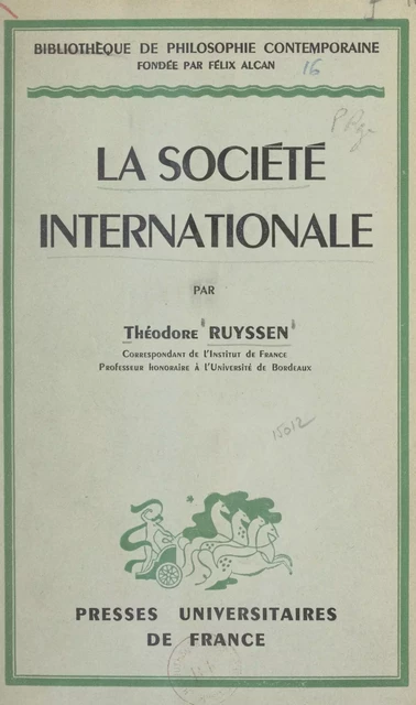 La société internationale - Théodore Ruyssen - (Presses universitaires de France) réédition numérique FeniXX