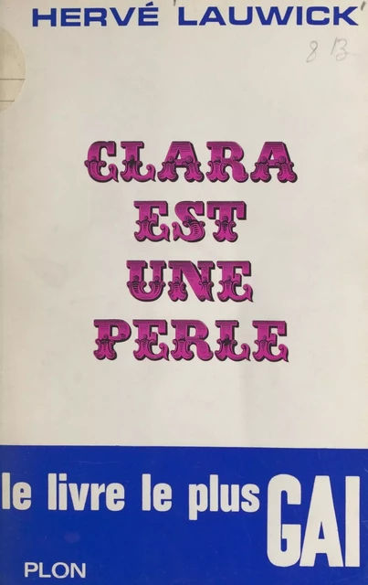 Clara est une perle - Hervé Lauwick - (Plon) réédition numérique FeniXX