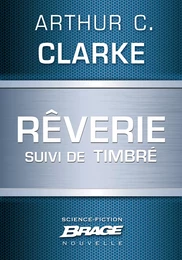 Rêverie (suivi de) Timbré