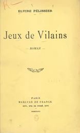 Jeux de vilains