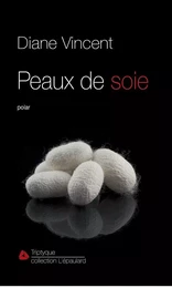 Peaux de soie