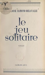 Le jeu solitaire