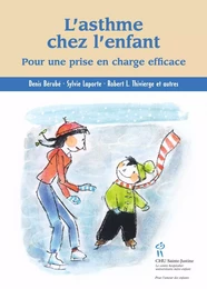 Asthme chez l'enfant (L')