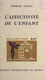 L'affectivité de l'enfant