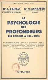 La psychologie des profondeurs