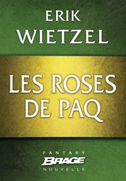 Elamia : Les Roses de Paq