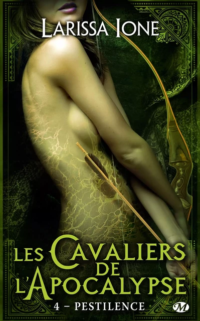 Les Cavaliers de l'Apocalypse, T4 : Pestilence - Larissa Ione - Milady