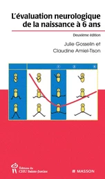 Évaluation neurologique de la naissance à 6 ans