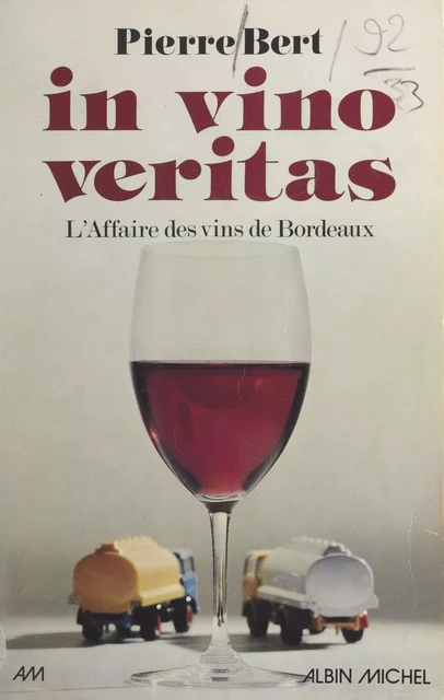 In vino veritas... - Pierre Bert - (Albin Michel) réédition numérique FeniXX