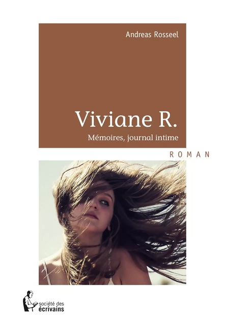 Viviane R. - Andreas Rosseel - Société des écrivains