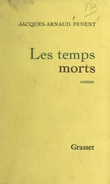 Les temps morts