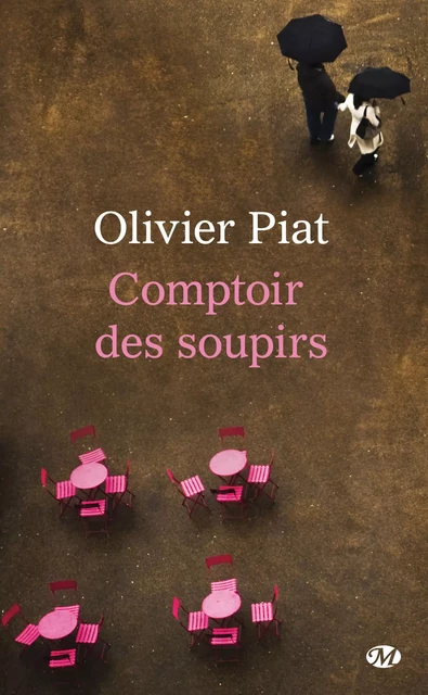 Comptoir des soupirs - Olivier Piat - Hauteville