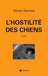 L'hostilité des chiens