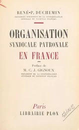 Organisation syndicale patronale en France