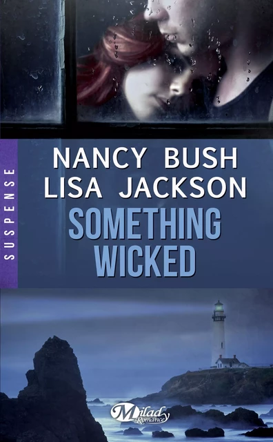 Something Wicked - Nancy Bush, Lisa Jackson - Milady