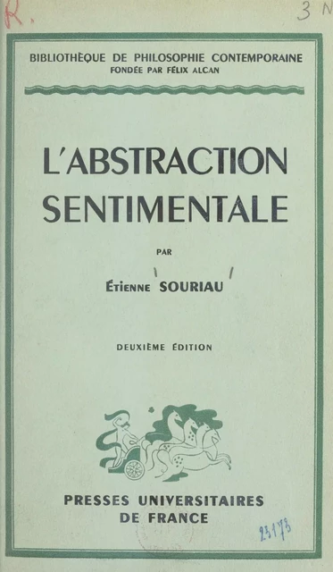 L'abstraction sentimentale - Étienne Souriau - (Presses universitaires de France) réédition numérique FeniXX