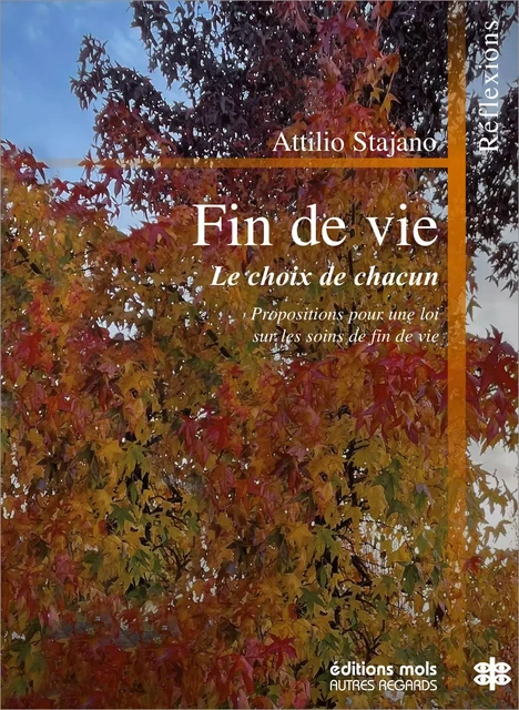 Fin de vie - Attilio Stajano - Mols