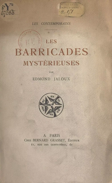 Les barricades mystérieuses - Edmond Jaloux - (Grasset) réédition numérique FeniXX