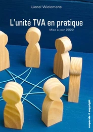 L'unité TVA en pratique