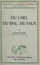 Du laid, du mal, du faux