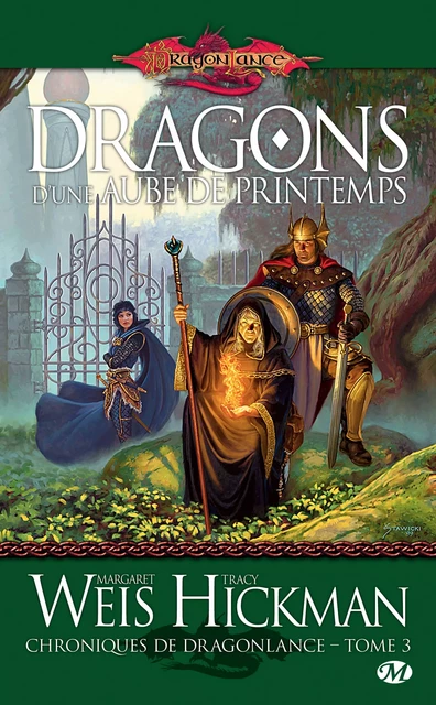 Chroniques de Dragonlance, T3 : Dragons d'une aube de printemps - Margaret Weis, Tracy Hickman - Bragelonne