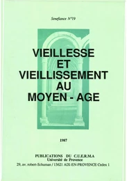 Vieillesse et vieillissement au Moyen Âge